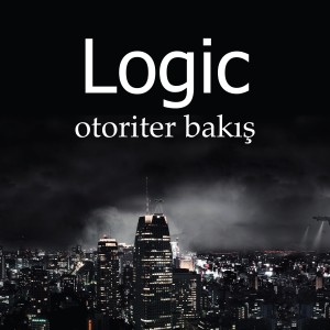 Logic的专辑Otoriter Bakış