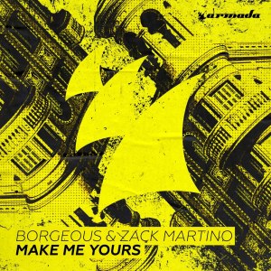 Borgeous的專輯Make Me Yours