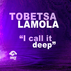 Album I Call It Deep from Tobetsa Lamola