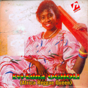 收聽Evi-Edna Ogholi (African Regae Queen)的Jealousy歌詞歌曲
