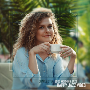 Dengarkan Coffee House Jazz lagu dari Charlz Step dengan lirik