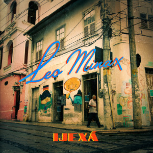 收聽Leo Minax的Ijexá歌詞歌曲