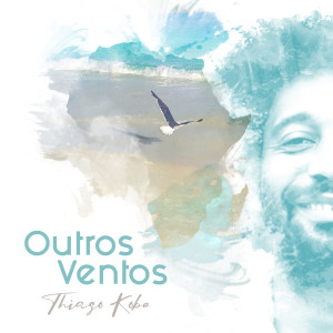 Album Outros Ventos from Thiago Kobe