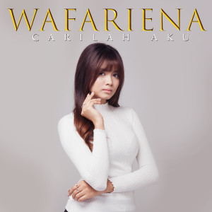 Album Carilah Aku from Wafariena