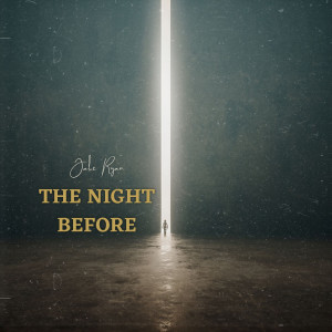 收听Jake Ryan的The Night Before歌词歌曲