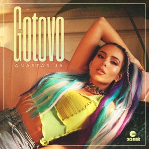Listen to Gotovo song with lyrics from Anastasija