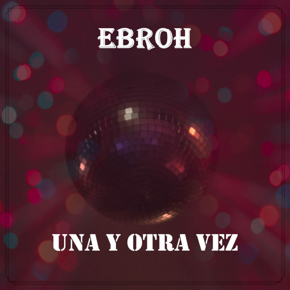 Una y Otra Vez