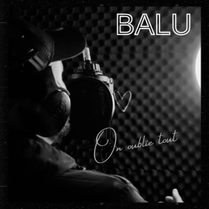 Album On oublie tout from Balu