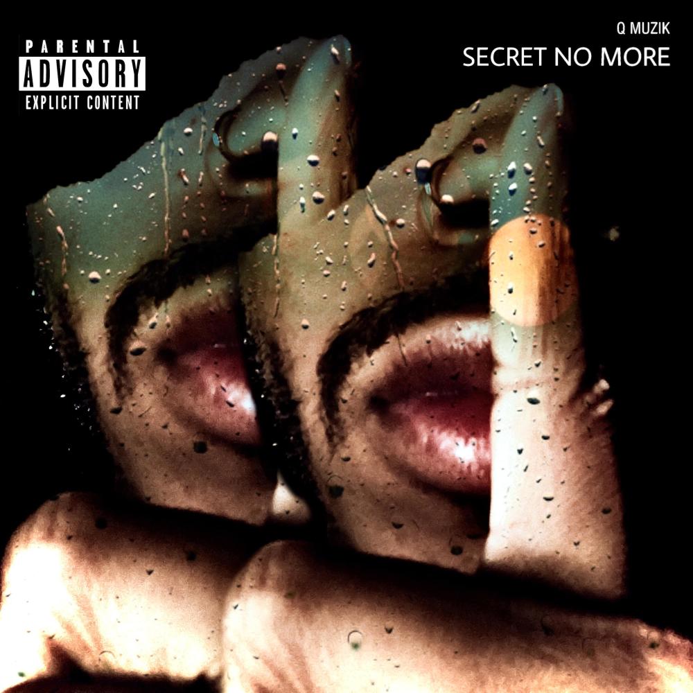 Secret No More (Explicit)