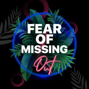 Listen to Fear Of Missing Out song with lyrics from La Mejor Música Electrónica