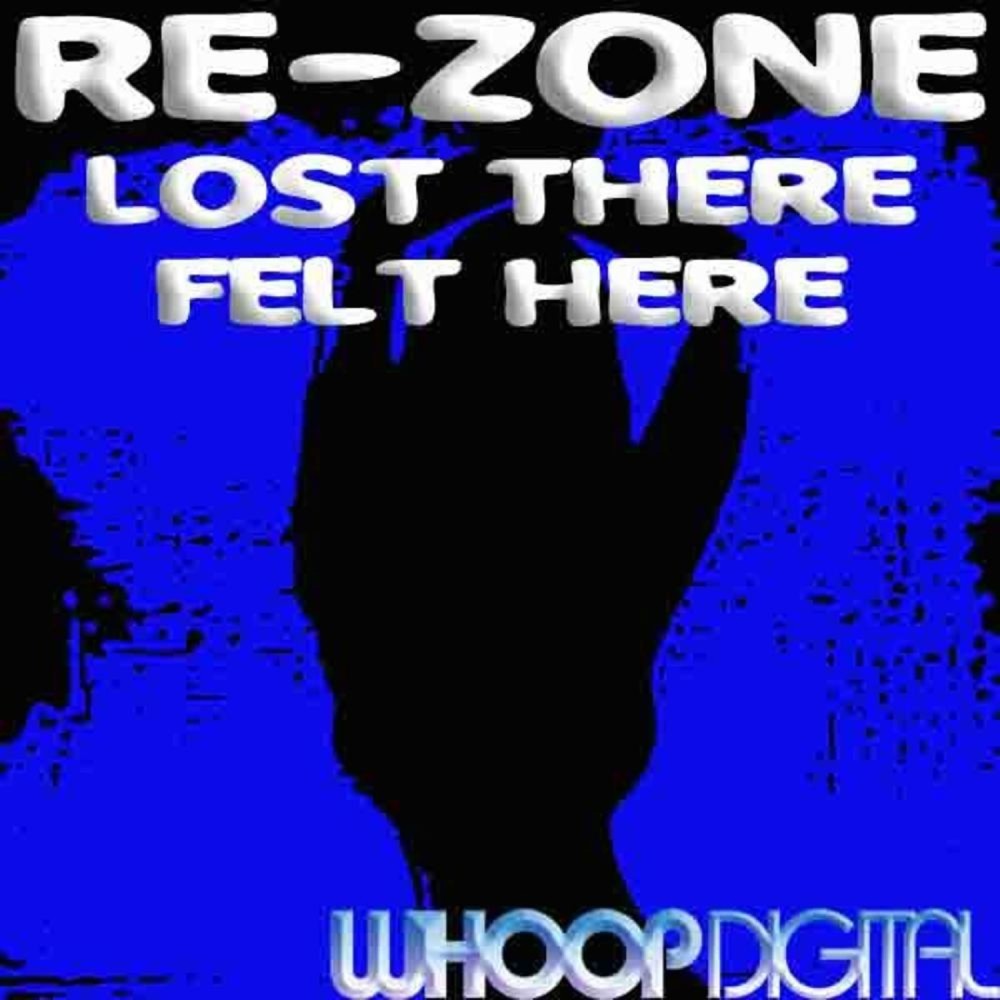 Lost There, Felt Here (Original Mix)