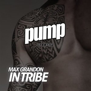 收聽Max Grandon的In Tribe歌詞歌曲