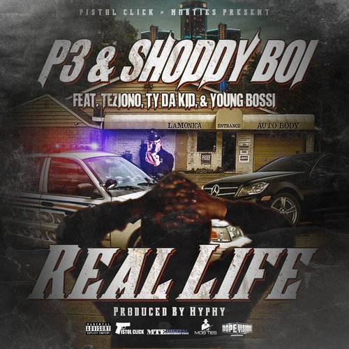 Real Life (feat. Teziono, Ty da Kid, & Young Bossi) (Explicit)