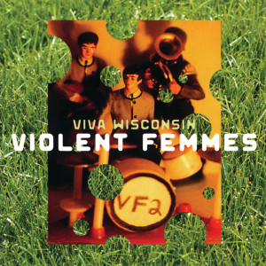 ดาวน์โหลดและฟังเพลง Prove My Love (Album Version) พร้อมเนื้อเพลงจาก Violent Femmes