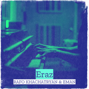 Album Eraz from Rafo khachatryan