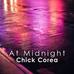 Chick Corea的專輯At Midnight: Chick Corea