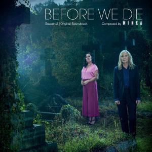 Min Kym的專輯Before We Die (Season 2 Original TV Soundtrack)
