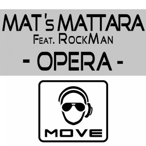 Listen to Opera (World Extended Mix) song with lyrics from MAT's Mattara