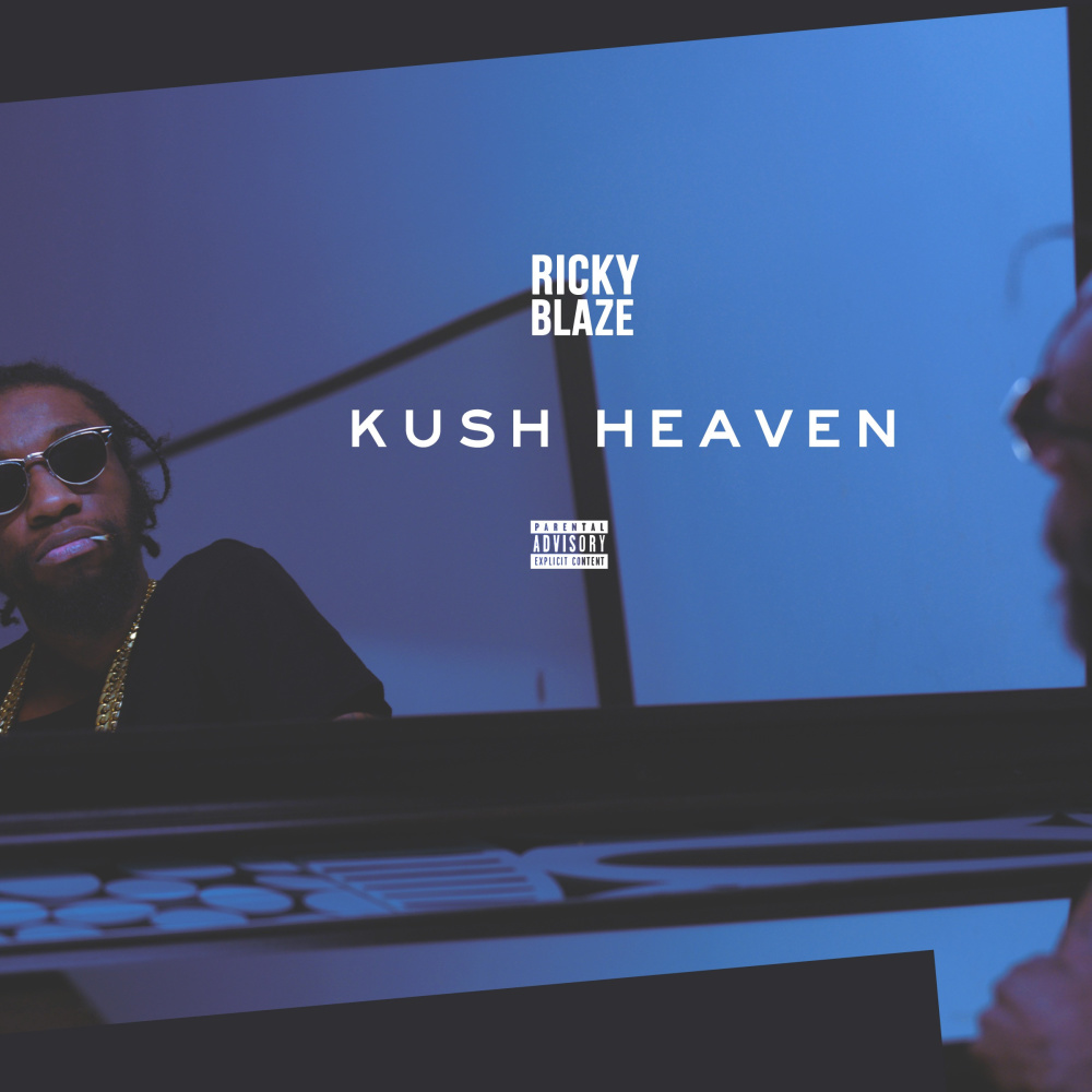 Kush Heaven (Explicit)