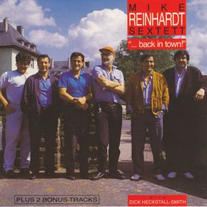 Listen to ... Back In Town song with lyrics from Mike Reinhardt Sextett