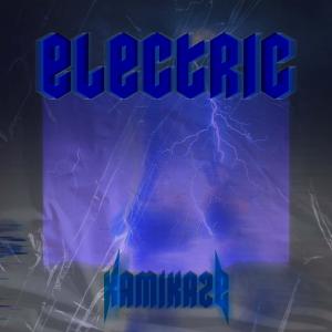 Album Electric oleh Kamikaze