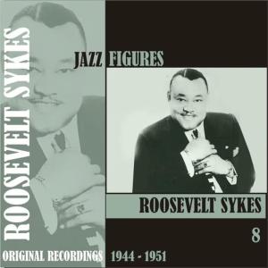 收聽Roosevelt Sykes的Don't Push Me Around歌詞歌曲