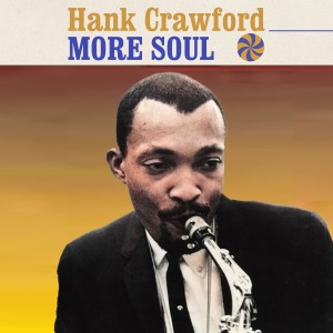Hank Crawford的專輯More Soul