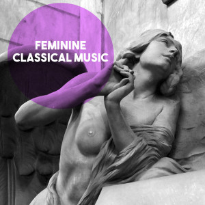 Feminine Classical Music dari Vienna State Opera Orchestra