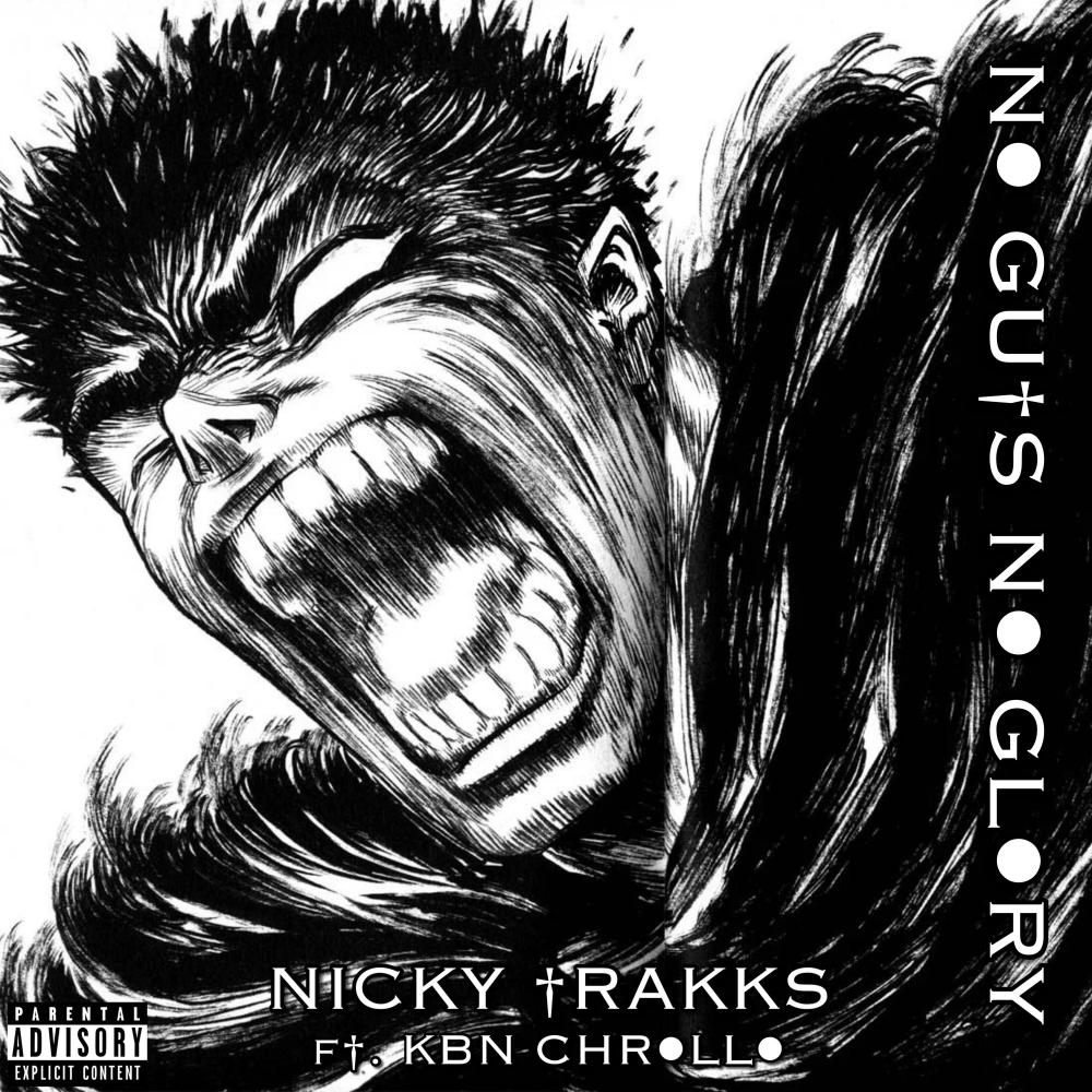 No Guts No Glory (feat. KBN Chrollo) (Explicit)
