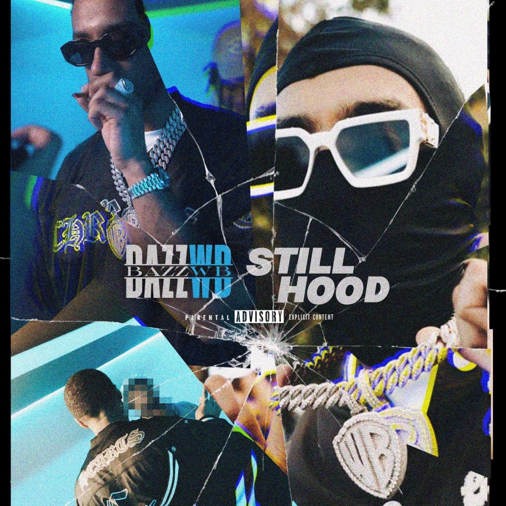 Still Hood (Explicit)