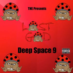 ดาวน์โหลดและฟังเพลง Deep Space 9 (Explicit) พร้อมเนื้อเพลงจาก Lost God