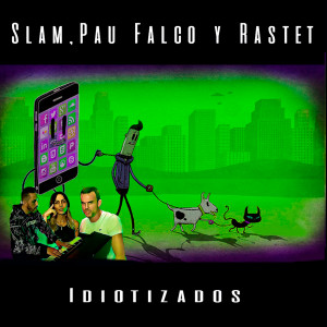 Album Idiotizados from Slam