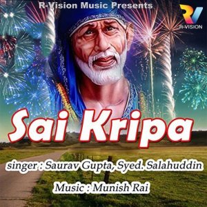 收聽Saurav Gupta的Sai Sai Bol Raha Dhun Main Teri歌詞歌曲