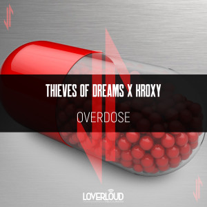 Album Overdose from Thieves Of Dreams
