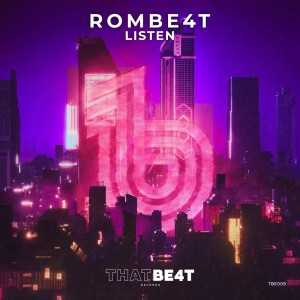 Listen to Listen song with lyrics from ROMBE4T