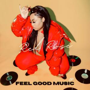 Feel Good Music (EP) (Explicit)