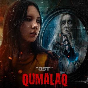 Listen to QUMALAQ (OST) song with lyrics from Sabina