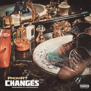 ดาวน์โหลดและฟังเพลง Changes (Explicit) พร้อมเนื้อเพลงจาก PromRT