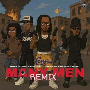 อัลบัม Many Men (feat. Soulja Boy Tell 'Em, Snap Dogg & Younginsosleaze) [Remix] [Explicit] ศิลปิน Spiffie Luciano