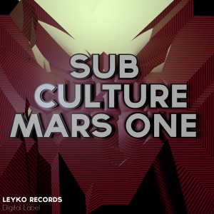 Sub Culture的專輯Mars One