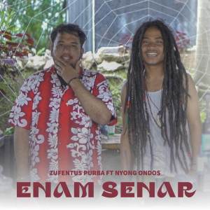 Listen to Enam Senar song with lyrics from Zufentus Purba