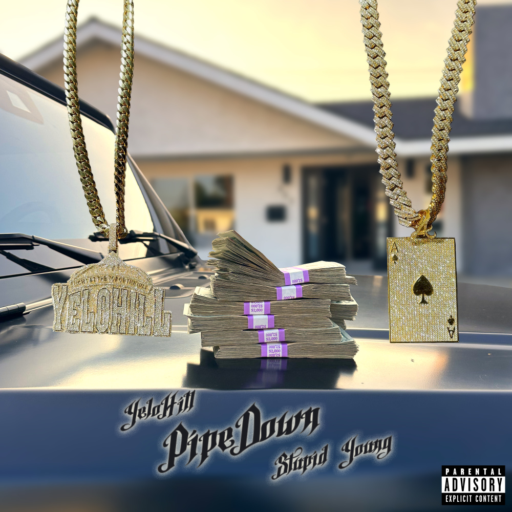 Pipe Down (Explicit)