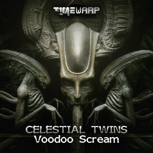 收聽Celestial Twins的Voodoo Scream歌詞歌曲