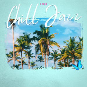 Album Lofi Chill Jazz from Dinner Jazz Orchestra