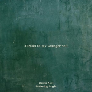 ดาวน์โหลดและฟังเพลง A Letter To My Younger Self พร้อมเนื้อเพลงจาก Quinn XCII