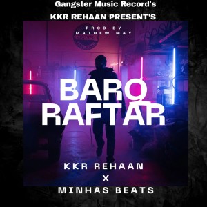 Album Barq Raftaar from KKR REHAAN