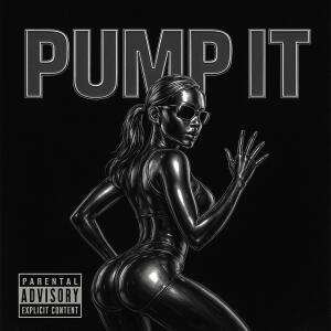 Nasi Wonder的專輯Pump It (Zess) (feat. ProdByEscobar & Mvntana)