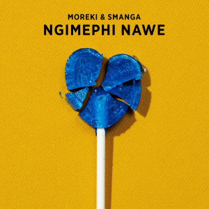 MOREKI的专辑Ngimephi Nawe