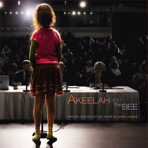 Akeelah and the Bee (Original Score)