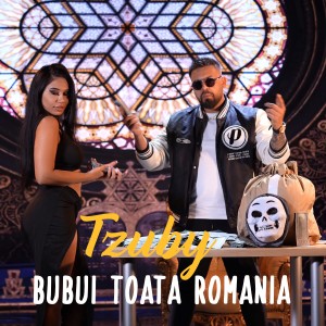 Listen to Bubui Toata Romania song with lyrics from Tzuby